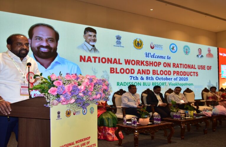 Rational Use of Blood Key to Tackling India’s Shortage: AP Minister