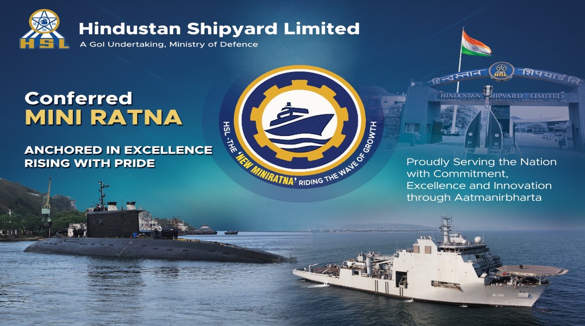Hindustan Shipyard Limited achieves Mini Ratna status