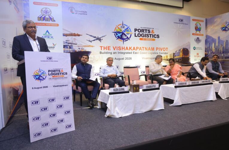 CII conference focuses on strengthening Visakhapatnam’s role as East Coast logistics hub